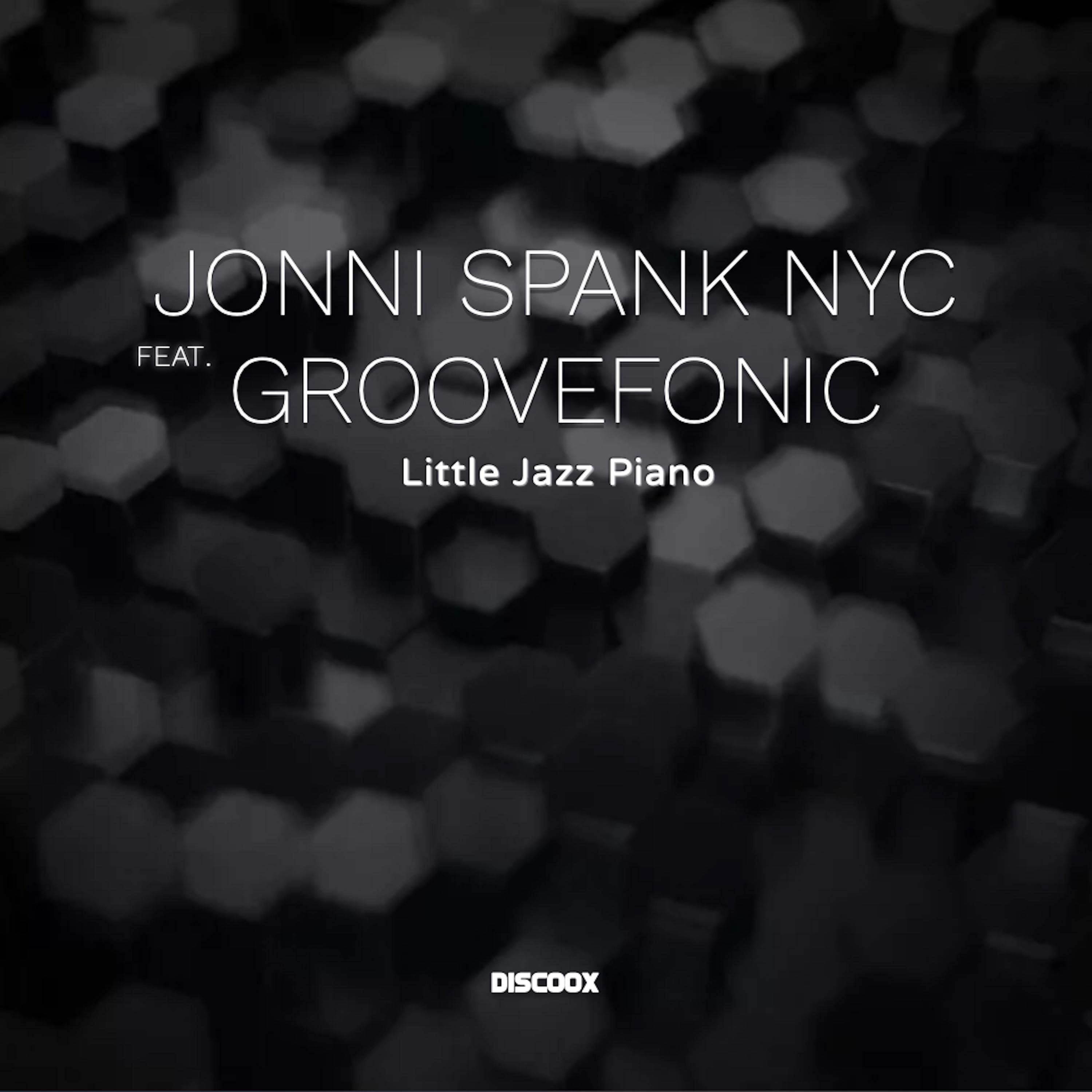 JONNI SPANK NYC - Little Jazz Piano (Extended Mix)