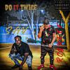 Sav - Do it twice (feat. RCG KEEF)