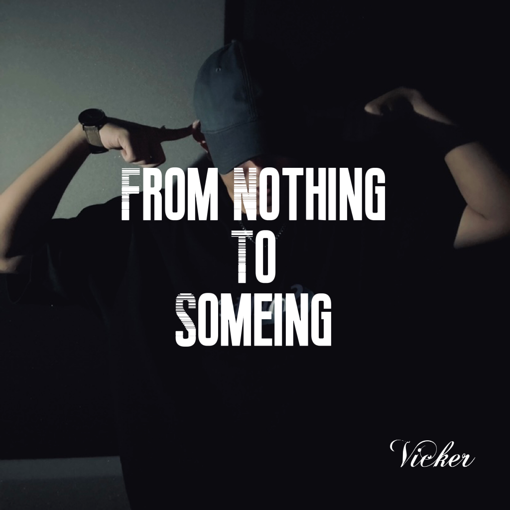 From Nothing To Someing专辑