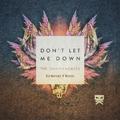 Don't Let Me Down (Mendel K remix)