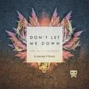 Don't Let Me Down (Mendel K remix)专辑