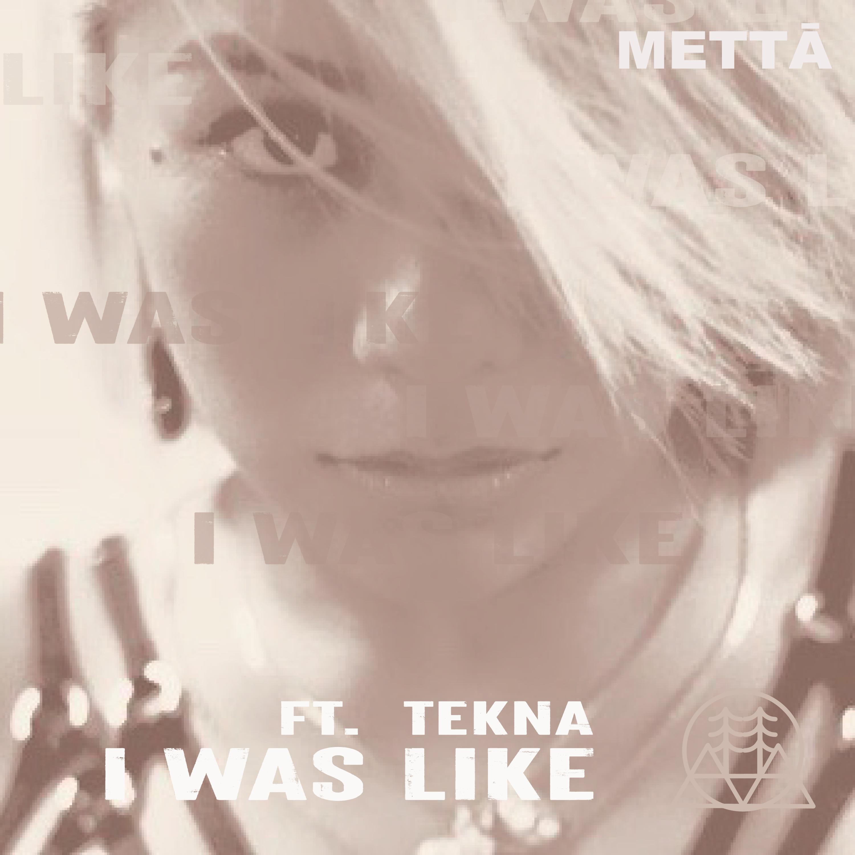 I Was Like (feat. Tekna)