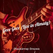 Gece Gece (Live in Almaty)