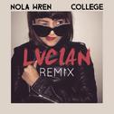 College (Lucian Remix)专辑
