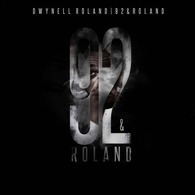Dwynell Roland - 92 & Roland (Intro) (Prod. by GrEED)