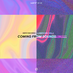 HertzRecords & HertzEvo. Vol.II COMING FROM SOUNDS