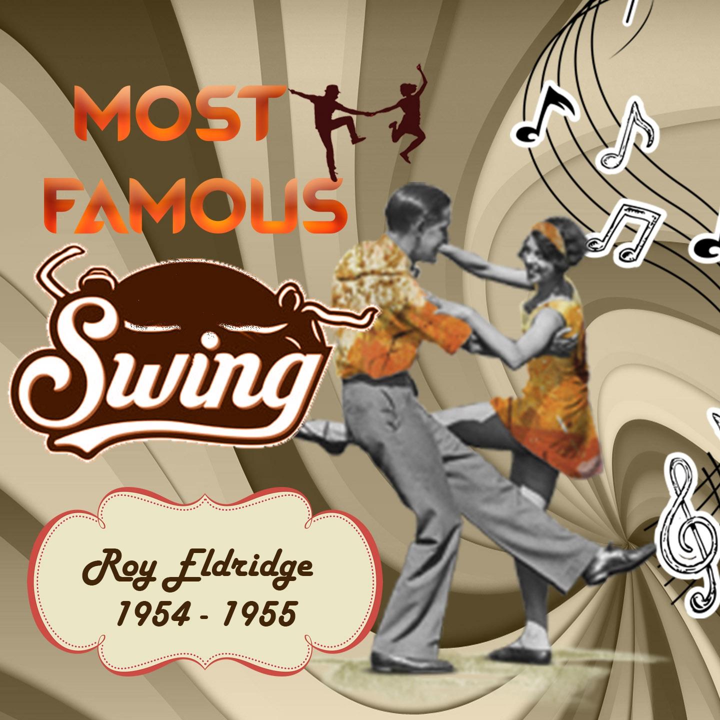 Most Famous Swing, Roy Eldridge 1954 - 1955