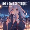 Ximena Stewart - Only Two Satellites