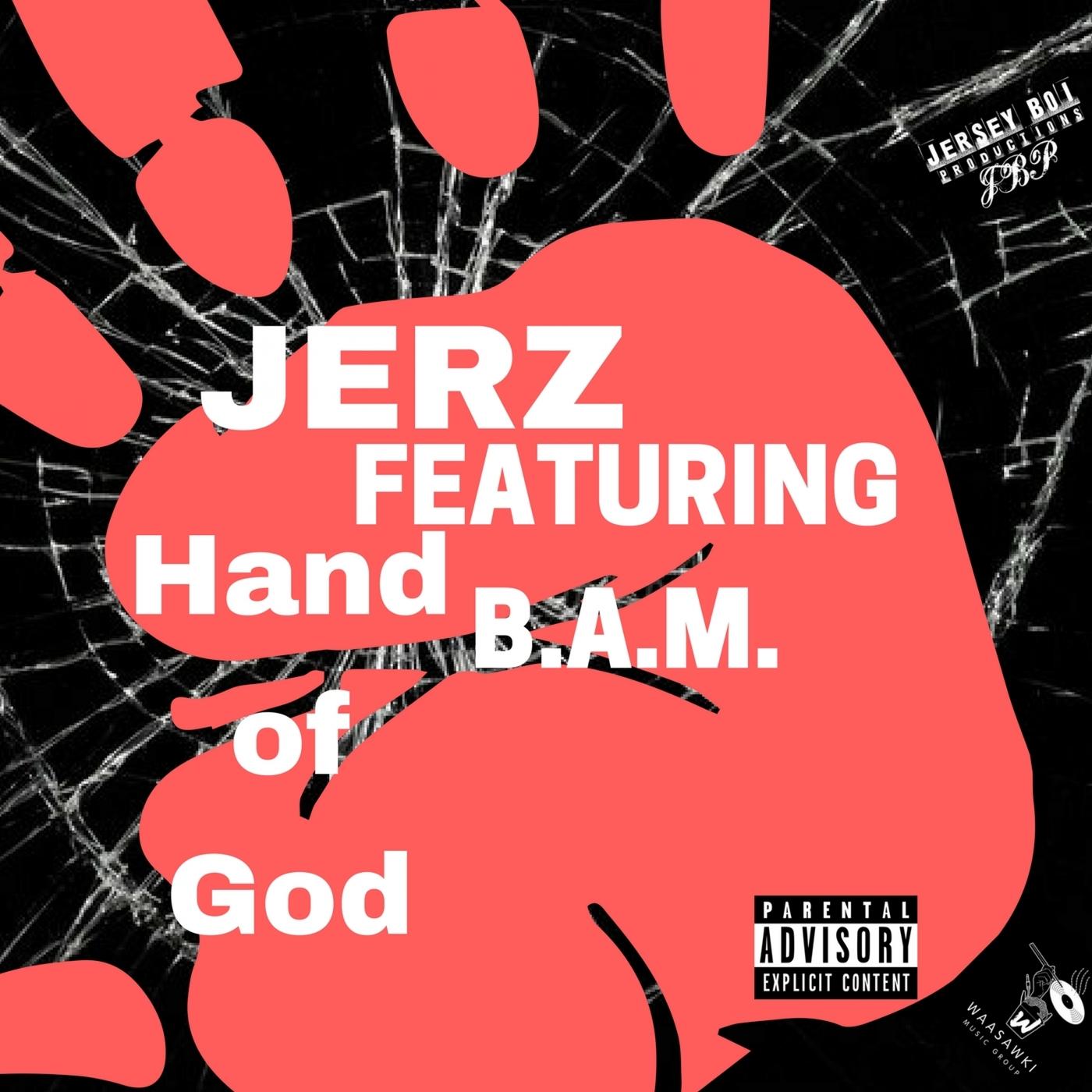 hand of god featuring b.a.m.