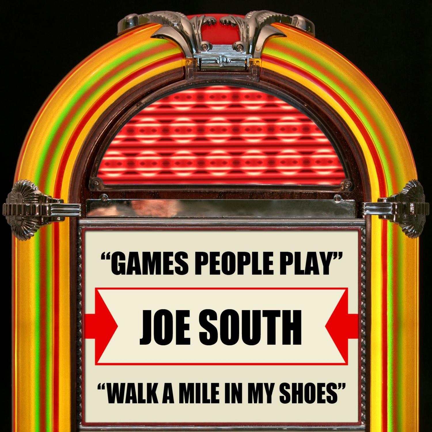 Games People Play / Walk A Mile In My Shoes