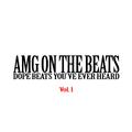 AMG ON THE BEATS Vol. 1
