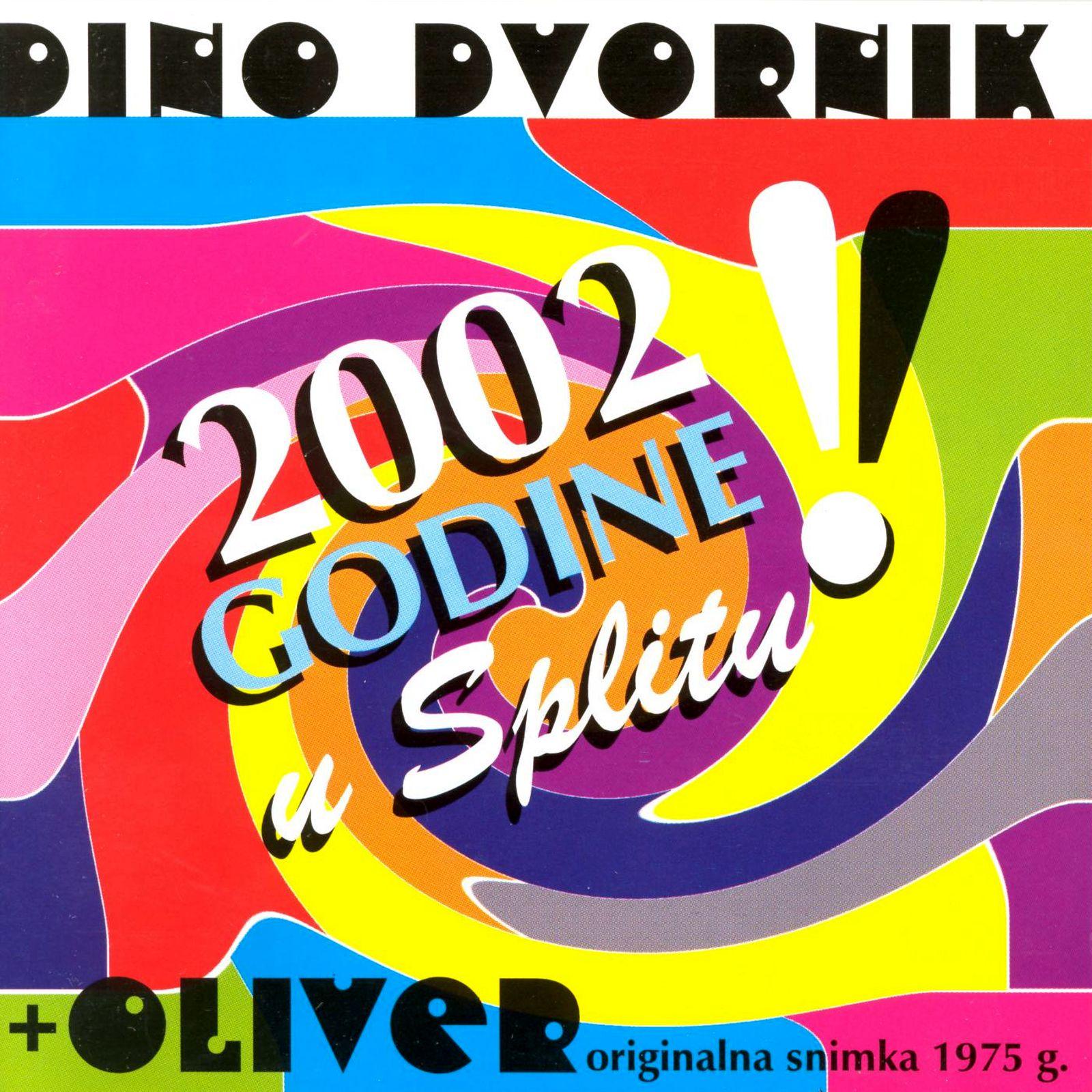 2002. Godine U Splitu