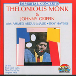 Thelonious Monk & Johnny Griffin [live]专辑