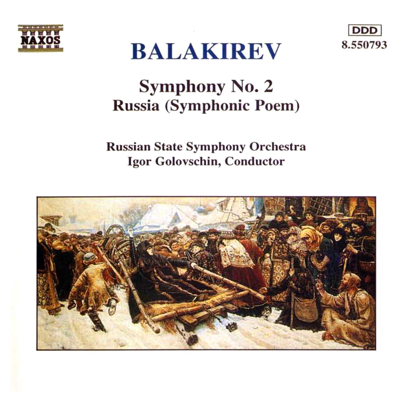 BALAKIREV: Symphony No. 2 / Russia专辑