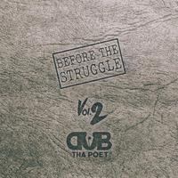 Before the Struggle, Vol. 2