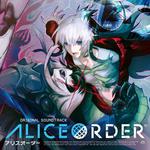 ALICE ORDER Original Soundtrack专辑
