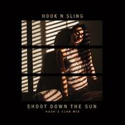 Shoot Down The Sun (Hook's Club Mix)