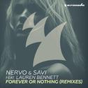 Forever Or Nothing (Remixes) 