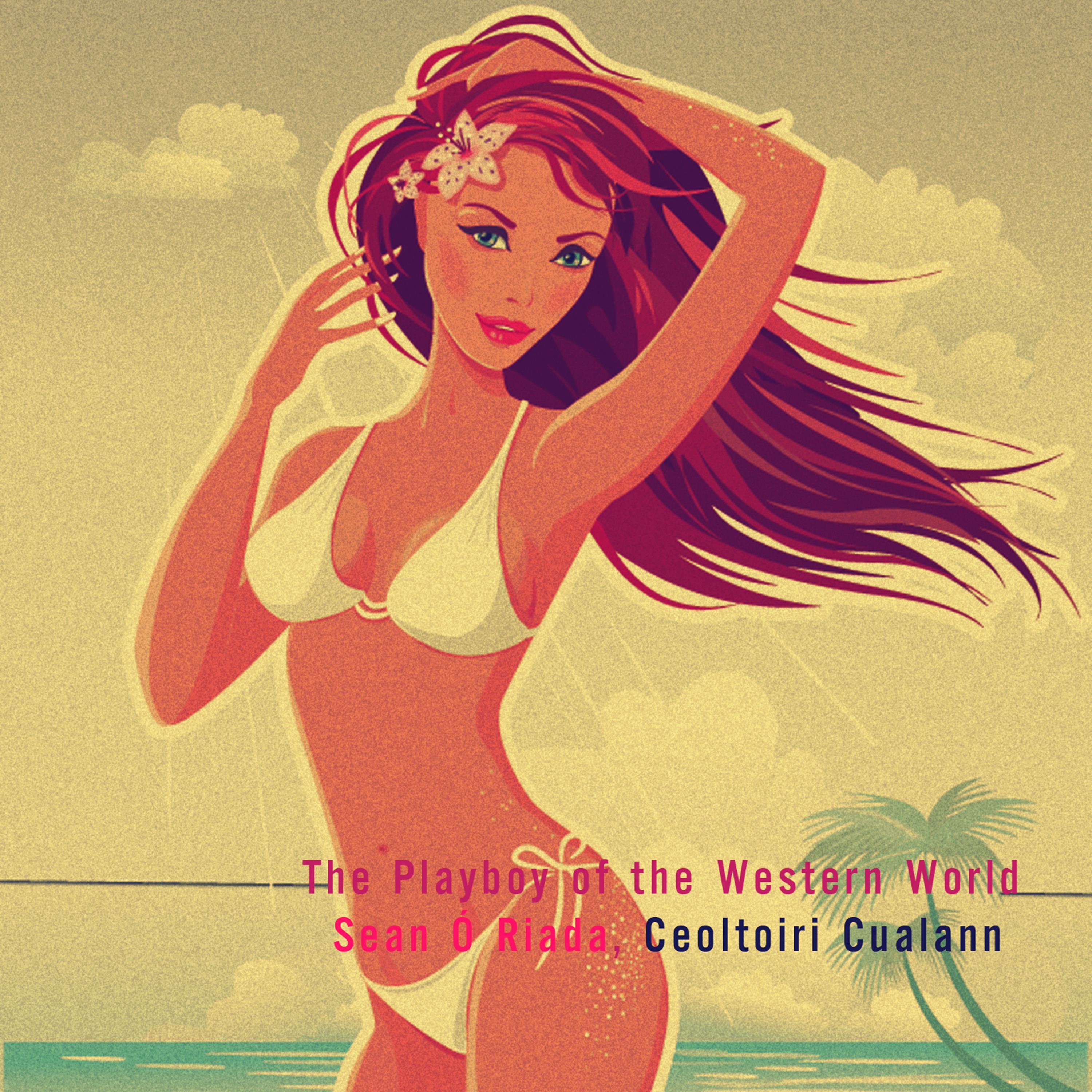 The Playboy of the Western World