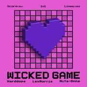 Wicked Game (VIP Edit)