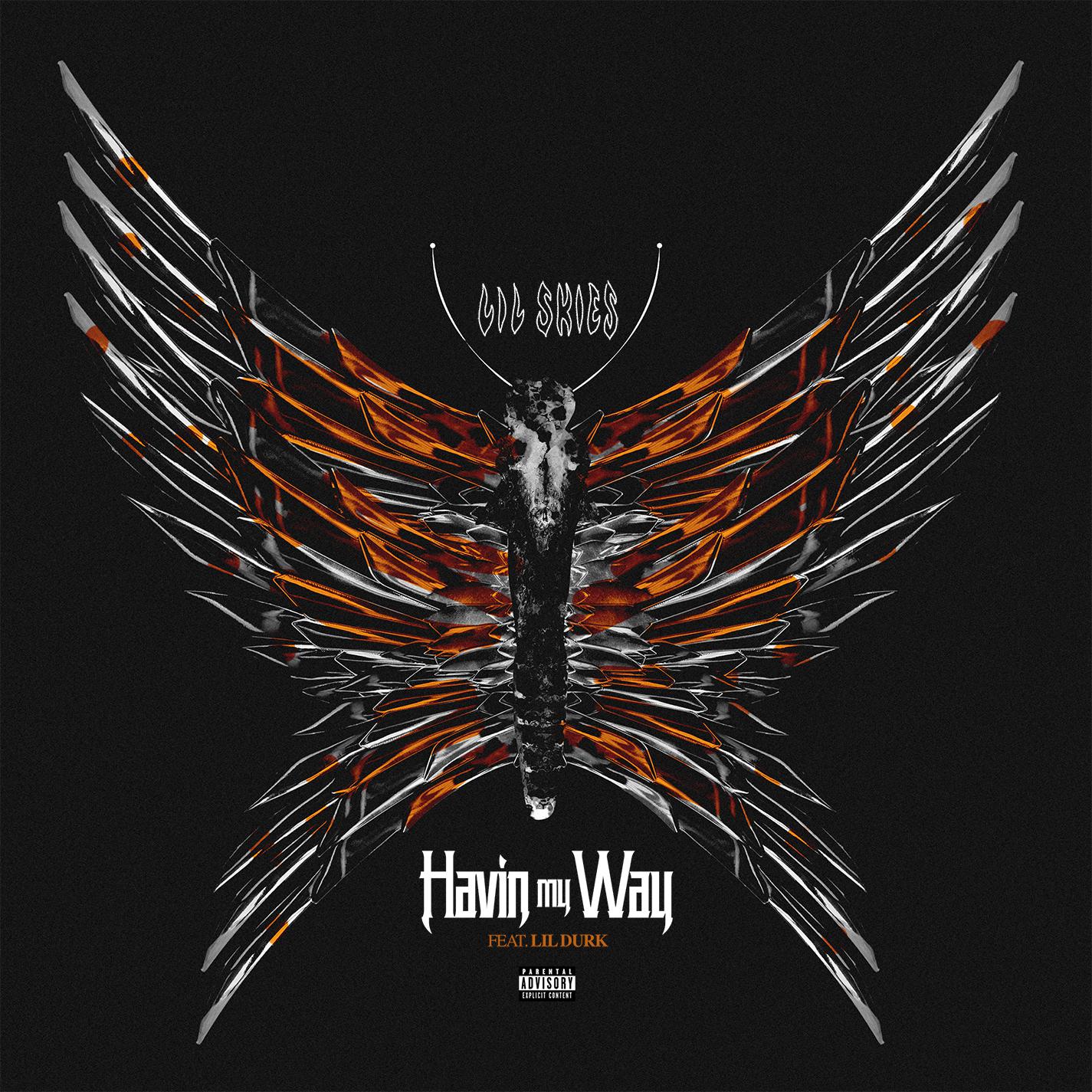 Havin My Way (feat. Lil Durk)专辑