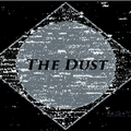 The Dust