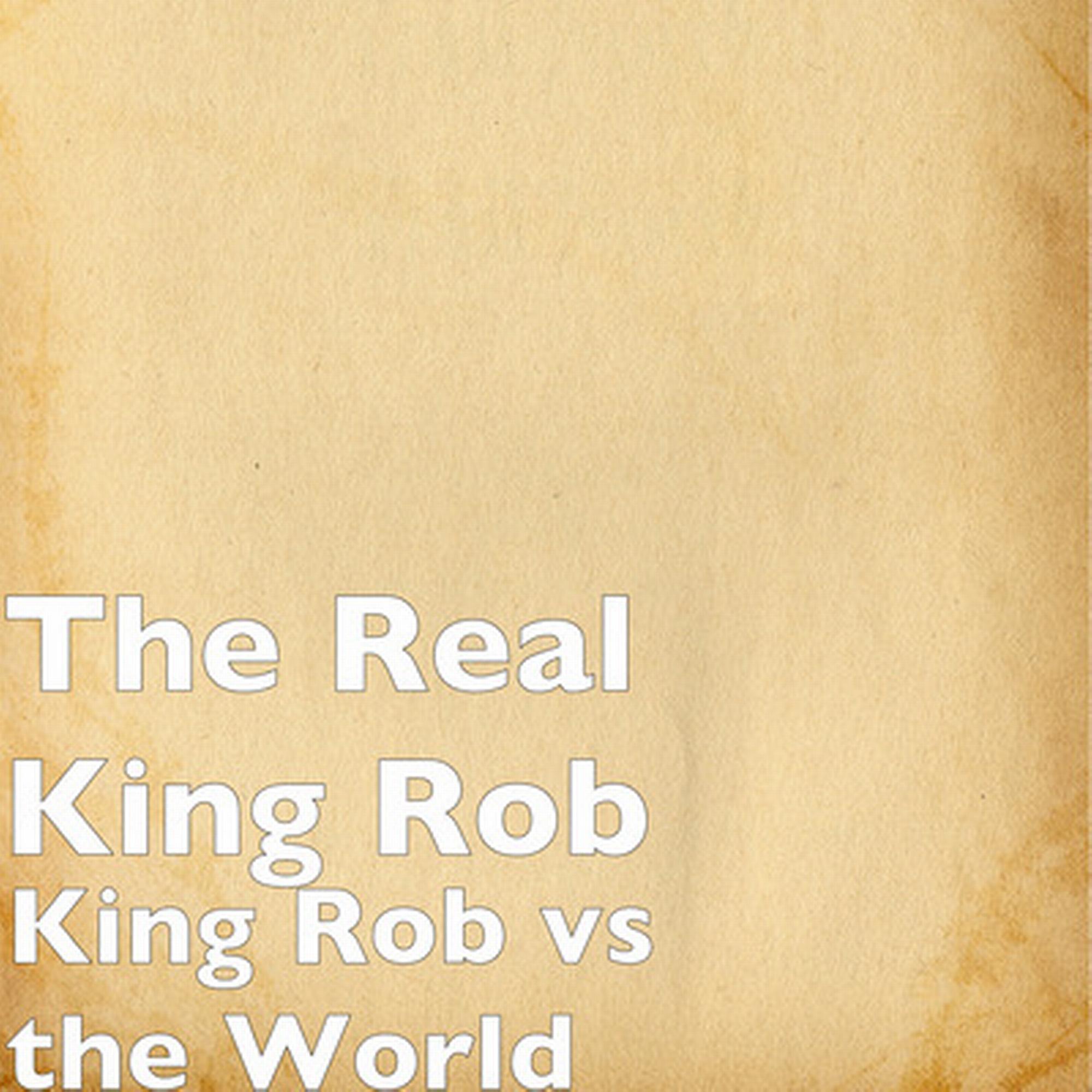 The Real King Rob - Star