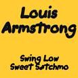 Swing Low Sweet Satchmo