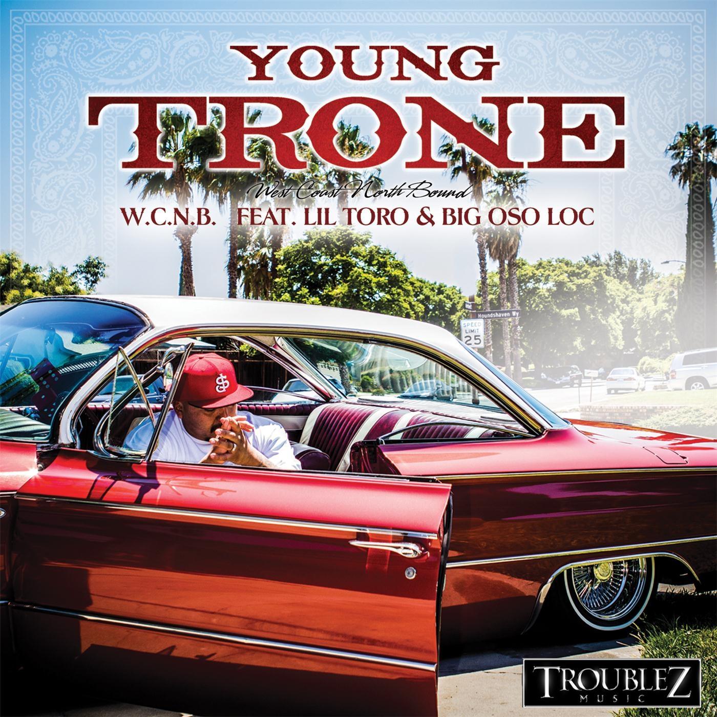 W.C.N.B (feat. Lil Toro & Big Oso Locs)