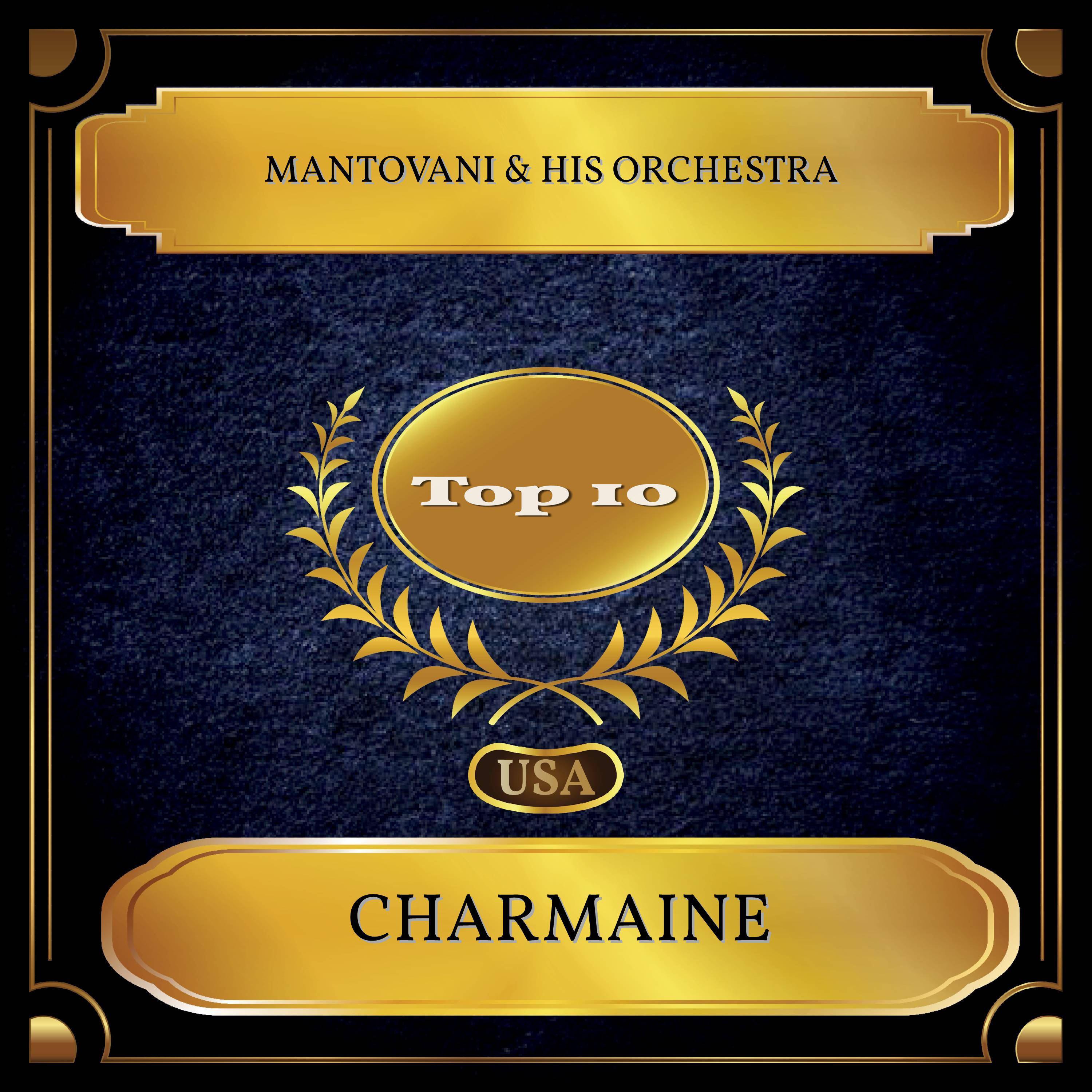 Charmaine (Billboard Hot 100 - No. 10)专辑