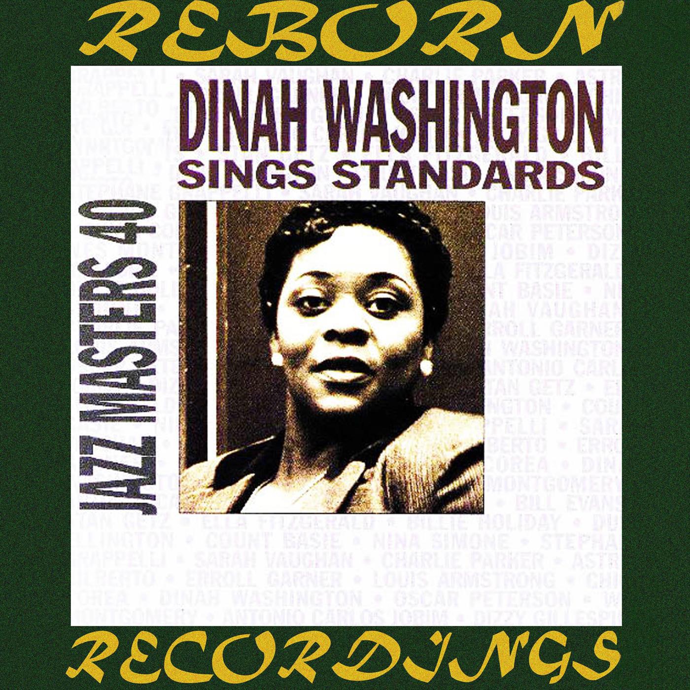 Jazz Masters 4, Dinah Washington Sings Standards (HD Remastered)专辑