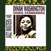 Jazz Masters 4, Dinah Washington Sings Standards (HD Remastered)