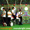 monobright one专辑