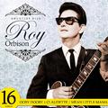 La Voz del Rock. Roy Orbison Sus Mejores Canciones