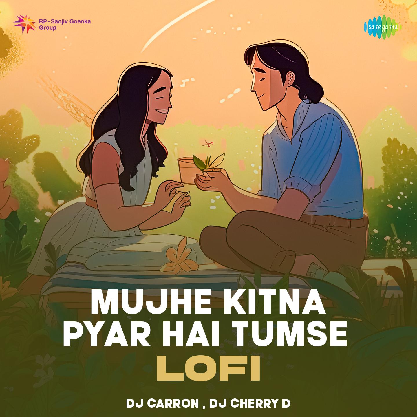 DJ Carron - Mujhe Kitna Pyar Hai Tumse - Lofi