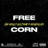 WillVill KO - Free Corn (feat. Lou Will & Lul Tnae)