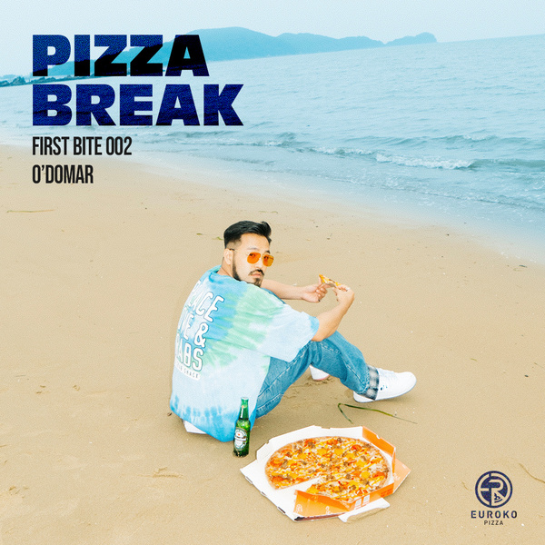 PIZZA BREAK X O′Domar (FIRST BITE 002) / 피자브레이크 X 오도마 (퍼스트바이트 002)