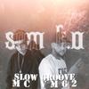 Slow Groove - Sem K.O