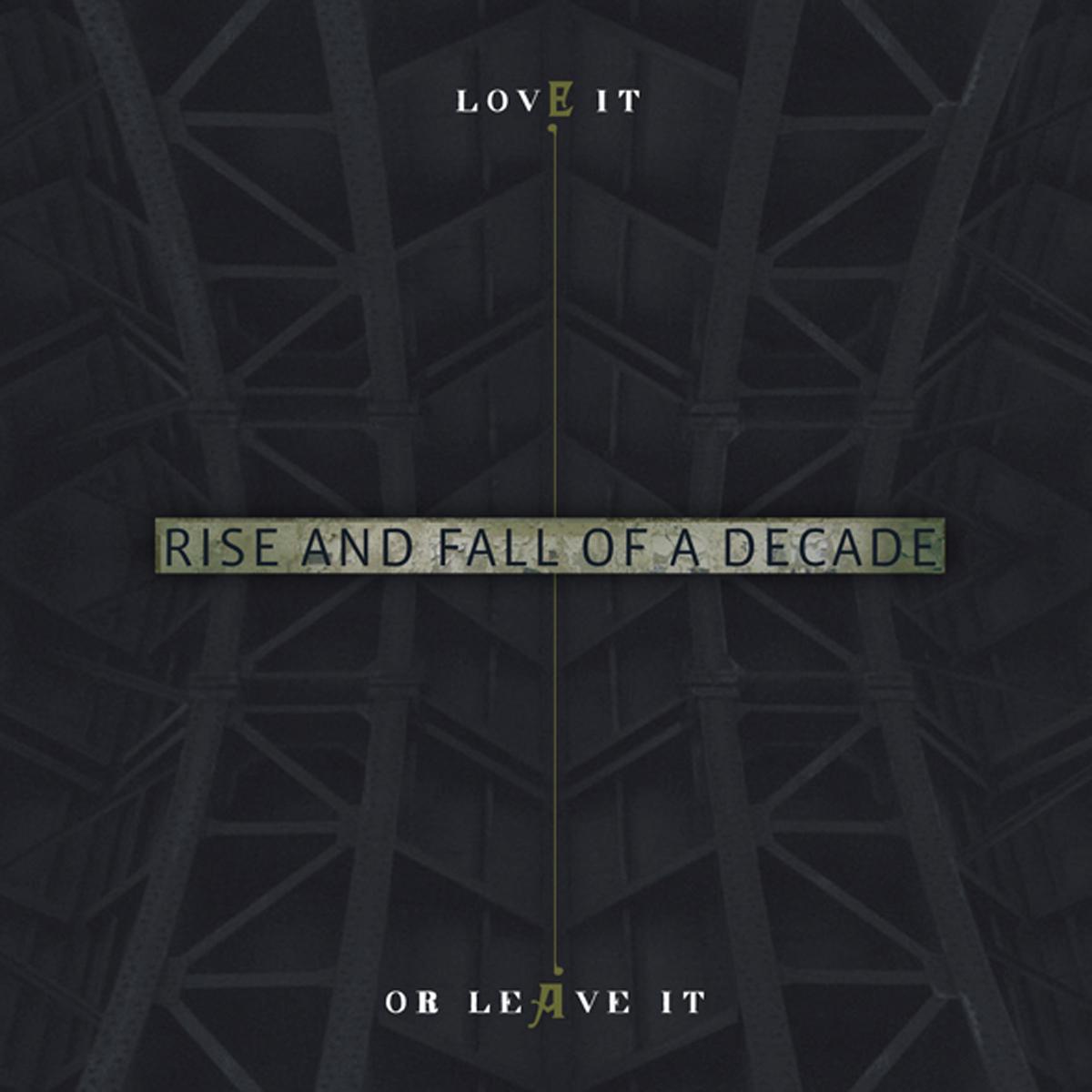Love It Or Leave It