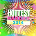 Hottest Karaoke 2014专辑