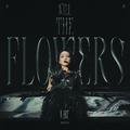 Kill the Flowers
