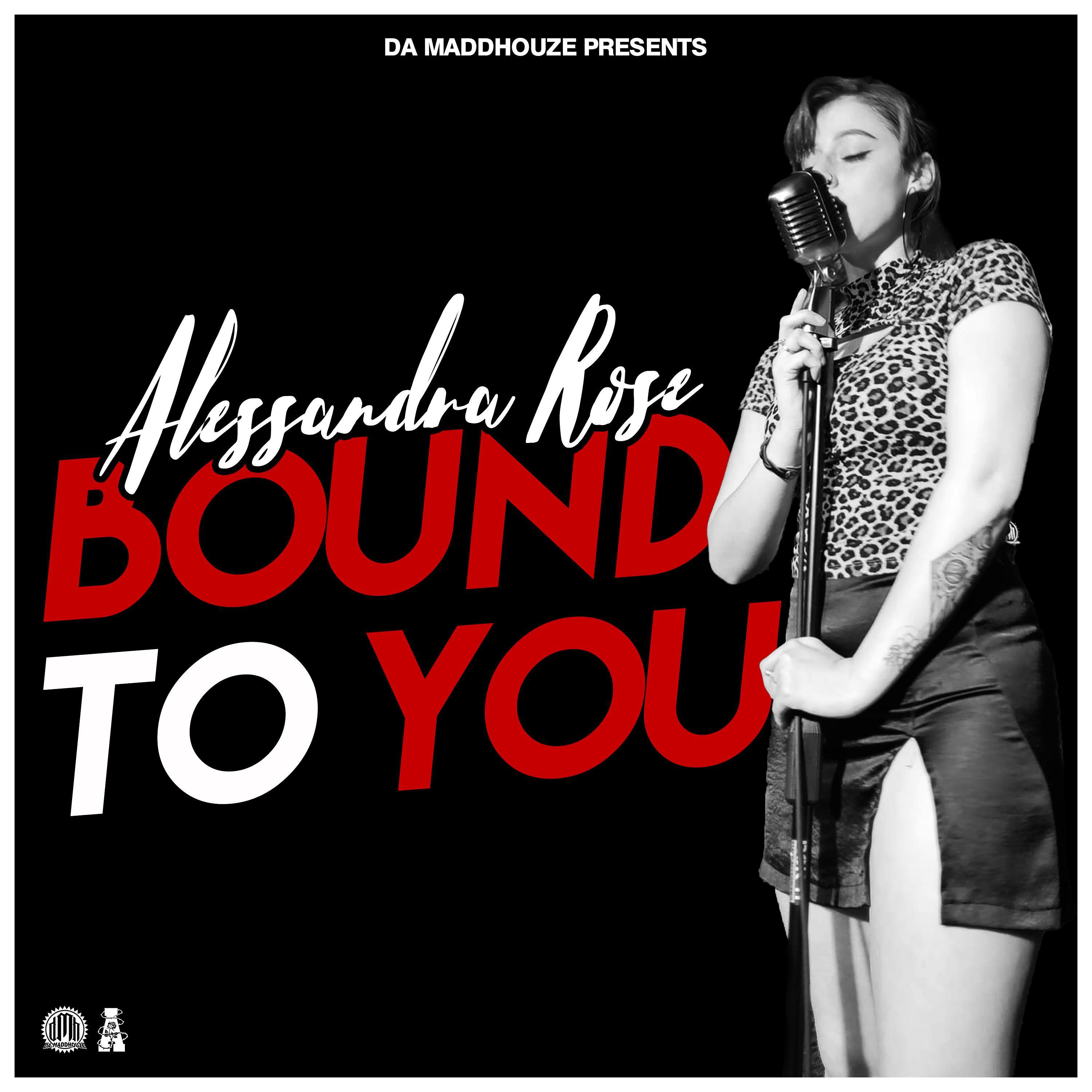 Alessandra Rose - Bound to You