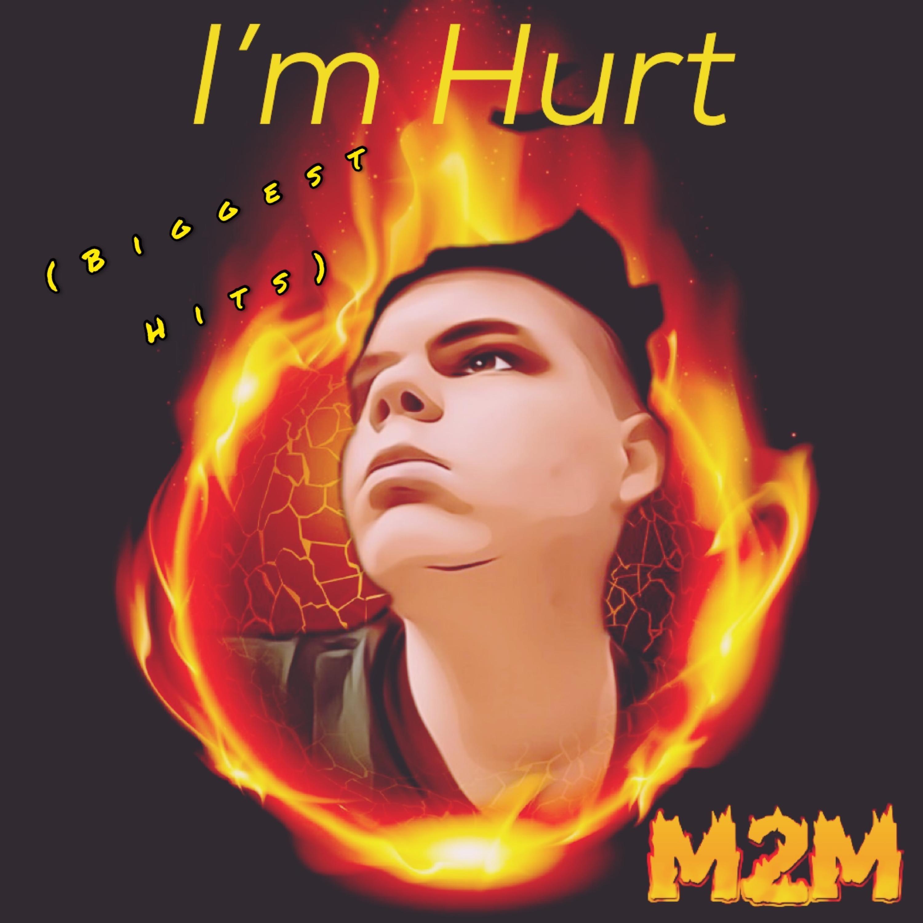 I'm Hurt (Biggest Hits)
