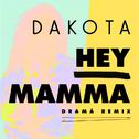 Hey Mamma (DRAMÄ Remix)专辑