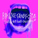 Living Out Loud (KDA Remix)专辑