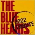 THE BLUE HEARTS 2002 TRIBUTE