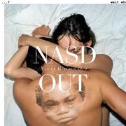 Nasd Out (Fanmade Remixes)