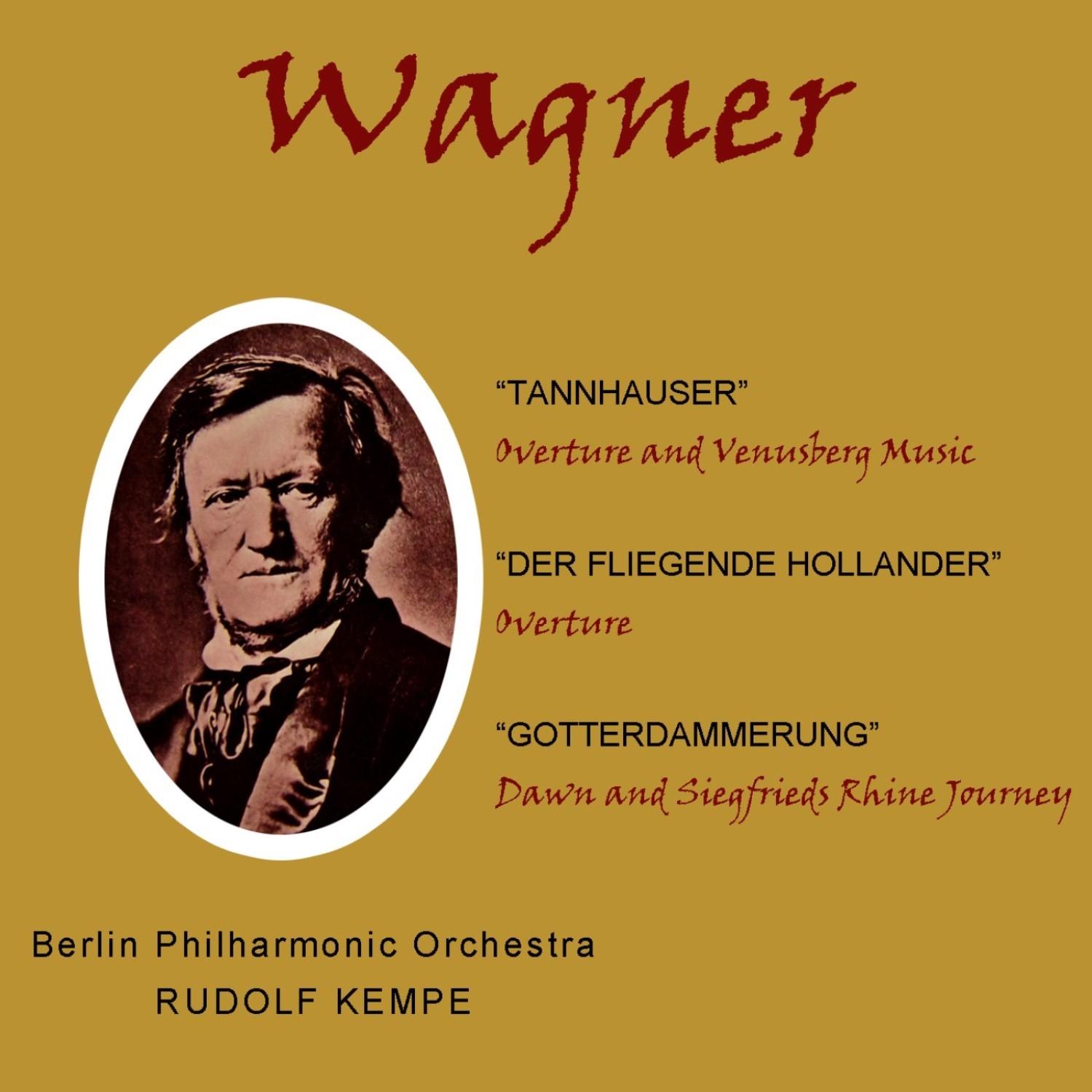 Wagner Tannhauser, Der Fliegende Hollander & Gotterdammerung