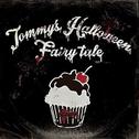 Tommy's Halloween Fairy tale专辑