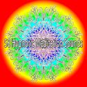 58 Hypnotic Meditation Sounds专辑